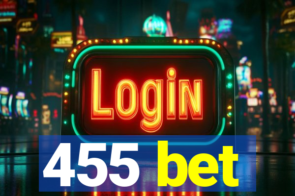 455 bet